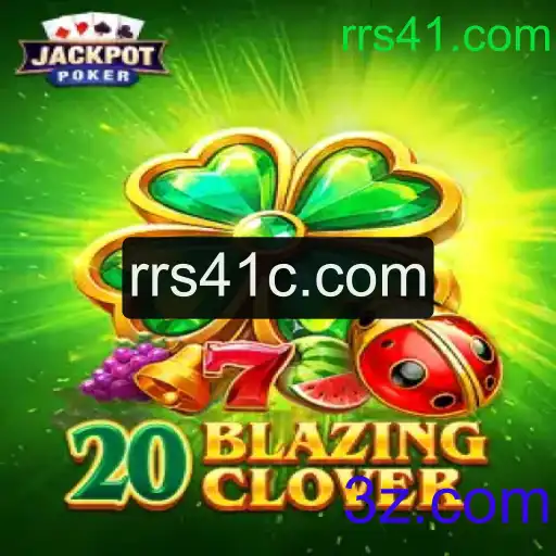 Descubra o Fascinante Mundo de 20BlazingClover: Um Novo Jogo que Conquista o Mundo